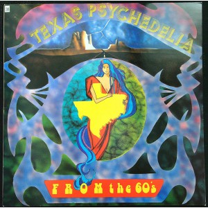 Various TEXAS PSYCHEDELIA FROM THE 60'S (EVA 12057) France 1986 LP of 60's 45's
